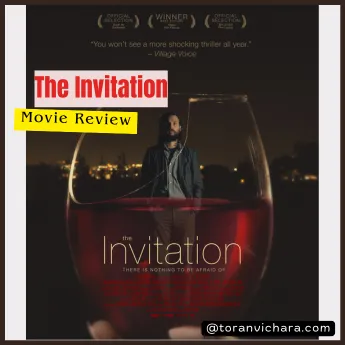 Poster of My blog Titled:- Review: The Invitation (2015) | A Psychologically Intense Thriller |