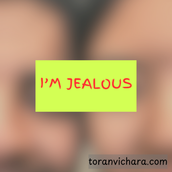 Poster of My memories Titled:- Poem: ' I'm Jealous '