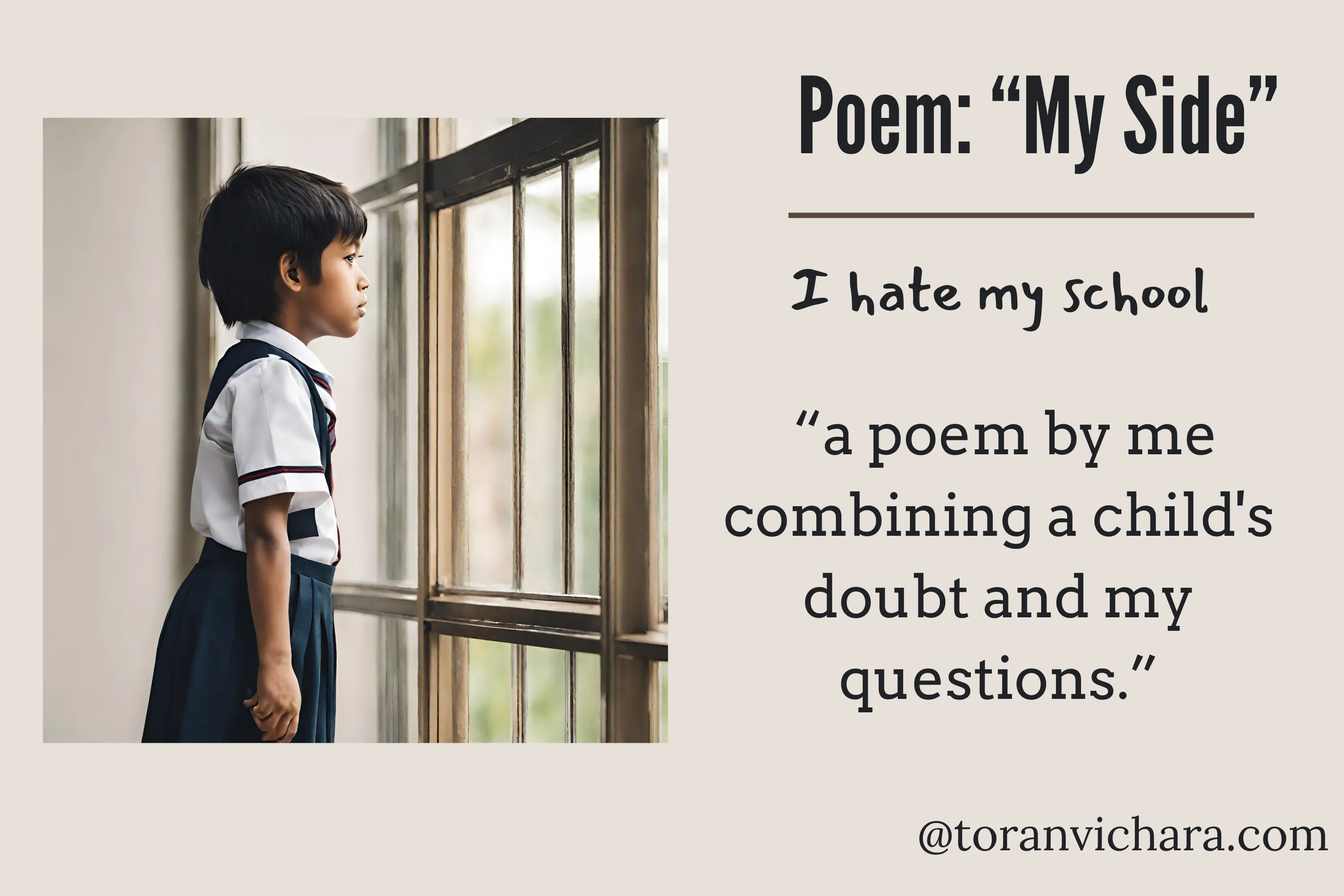 'My side' | Why I hate School |